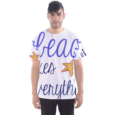 The Beach Fixes Everything Men s Sport Mesh Tee by OneStopGiftShop