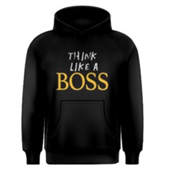 Think Like A Boss - Men s Pullover Hoodie by FunnySaying