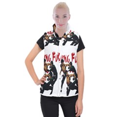 Kung Fu  Women s Button Up Puffer Vest by Valentinaart
