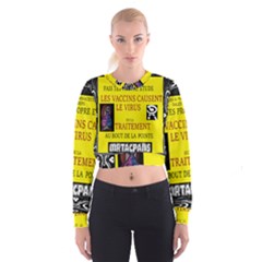 Ronald Story Vaccine  Cropped Sweatshirt by MRTACPANS