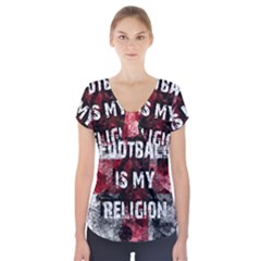 Football Is My Religion Short Sleeve Front Detail Top by Valentinaart