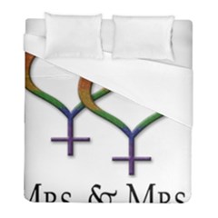 Mrs  And Mrs  Duvet Cover (full/ Double Size) by LiveLoudGraphics