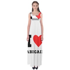 I Love Abigail  Empire Waist Maxi Dress by ilovewhateva