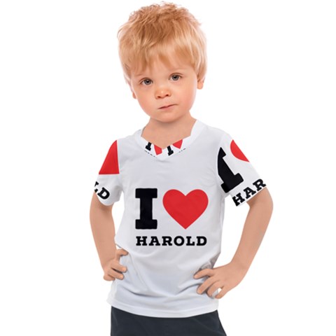 I Love Harold Kids  Sports Tee by ilovewhateva