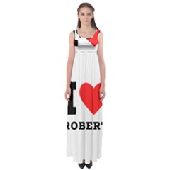I Love Robert Empire Waist Maxi Dress by ilovewhateva