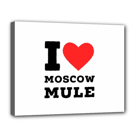 I Love Moscow Mule Canvas 14  X 11  (stretched) by ilovewhateva
