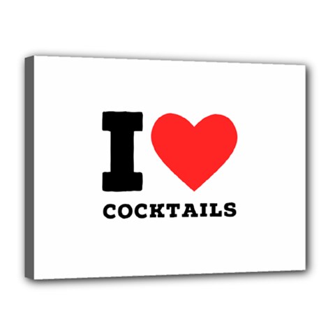 I Love Cocktails  Canvas 16  X 12  (stretched) by ilovewhateva