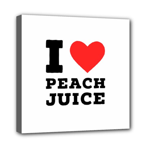 I Love Peach Juice Mini Canvas 8  X 8  (stretched) by ilovewhateva