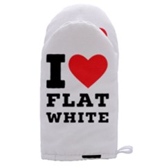 I Love Flat White Microwave Oven Glove by ilovewhateva