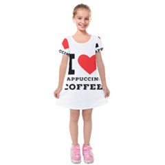 I Love Cappuccino Coffee Kids  Short Sleeve Velvet Dress by ilovewhateva