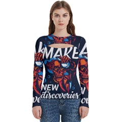 Make Devil Discovery  Women s Cut Out Long Sleeve T-shirt by Saikumar