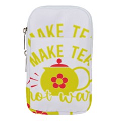 Make Tea Not War  Waist Pouch (large) by ConteMonfrey