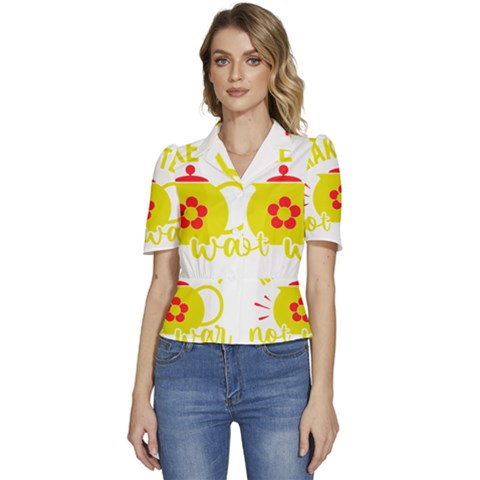 Make Tea Not War  Puffed Short Sleeve Button Up Jacket by ConteMonfrey