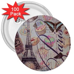French Pastry Vintage Scripts Floral Scripts Butterfly Eiffel Tower Vintage Paris Fashion 3  Button (100 Pack) by chicelegantboutique