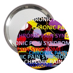 Chronic Pain Syndrome 3  Handbag Mirror by FunWithFibro