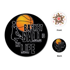 Basketball Is My Life Playing Cards (round)  by Valentinaart