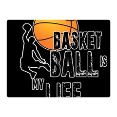 Basketball Is My Life Double Sided Flano Blanket (mini)  by Valentinaart
