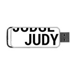 Judge judy wouldn t stand for this! Portable USB Flash (One Side) Front