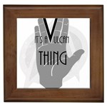 It s A Vulcan Thing Framed Tiles Front