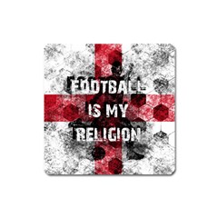 Football Is My Religion Square Magnet by Valentinaart