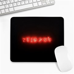 Neon Streetlight Bar Urban Not Happy Cursing Mad Funny Symbols Large Mousepads by genx