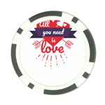 all you need is love Poker Chip Card Guard Front