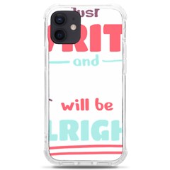 Writer Gift T- Shirt Just Write And Everything Will Be Alright T- Shirt Iphone 12 Mini Tpu Uv Print Case	 by maxcute