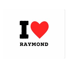 I Love Raymond Premium Plush Fleece Blanket (large) by ilovewhateva