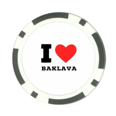 I Love Baklava Poker Chip Card Guard by ilovewhateva