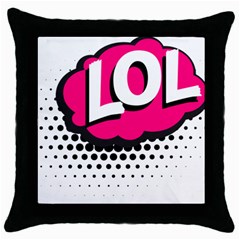 Lol-acronym-laugh-out-loud-laughing Throw Pillow Case (black) by 99art