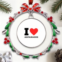 I Love Asparagus  Metal X mas Wreath Ribbon Ornament by ilovewhateva