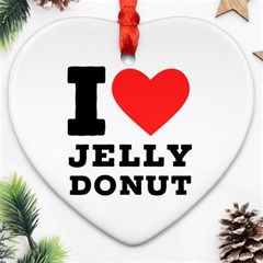 I Love Jelly Donut Ornament (heart) by ilovewhateva
