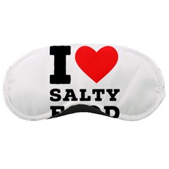I Love Salty Food Sleeping Mask by ilovewhateva