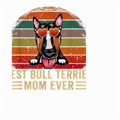 Bull Terrier T- Shirt Best Bull Terrier Moms Gift T- Shirt Large Garden Flag (two Sides) by JamesGoode