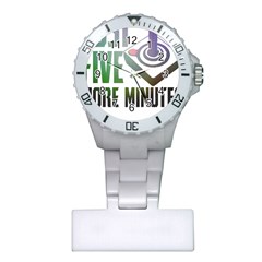 Gaming Controller Quote T- Shirt A Gaming Controller Quote Just Five More Minutes T- Shirt (2) Plastic Nurses Watch by ZUXUMI
