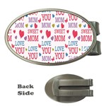 Love Mom Happy Mothers Day I Love Mom Graphic Money Clips (Oval)  Front
