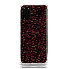 Pattern Ha Ha Ha  Abstract Black Dark Doodle Hahaha Pattern Physco Samsung Galaxy S20 Plus 6 7 Inch Tpu Uv Case by Salmanaz77